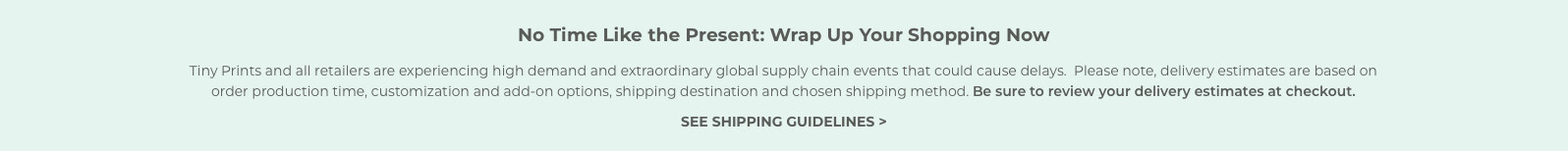 See Shipping Guidelines