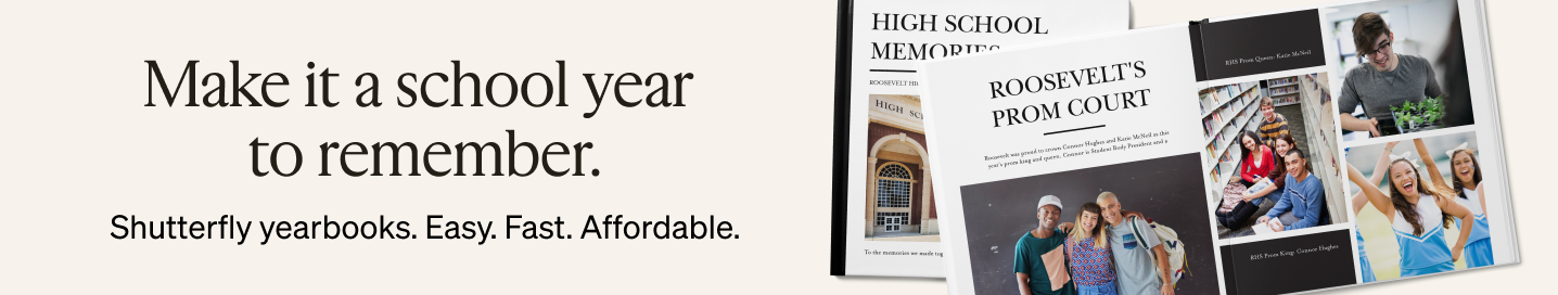 Make it a school year to remember. Shutterfly Yearbooks. Easy. Fast. Affordable.