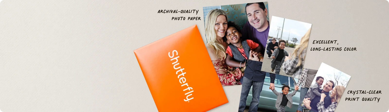Exceptional quality for every memory.