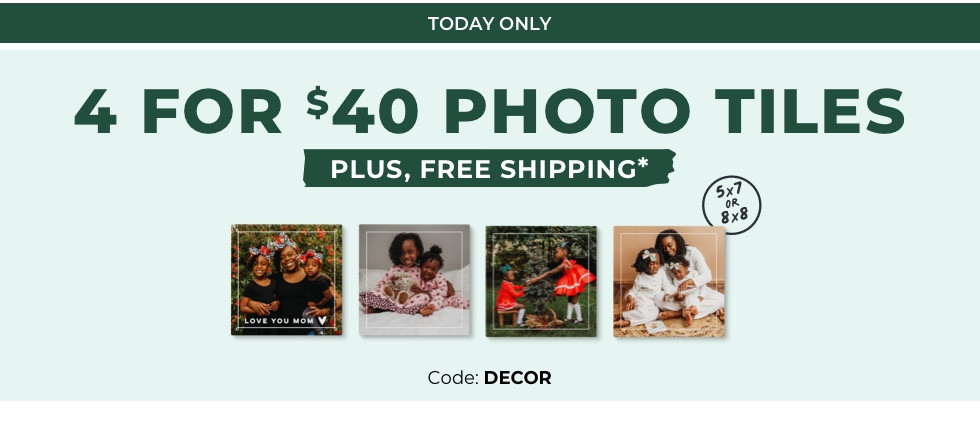 4 for $40 Photo Tiles