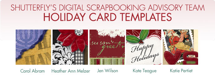 Shutterfly's Digital Scrapbooking Advisory Team Holiday Card Templates